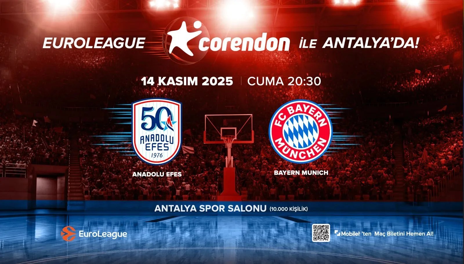 Corendon, EuroLeague heyecanını Antalya'ya getiriyor: Anadolu Efes – FC Bayern Munich karşılaşması Antalya'da